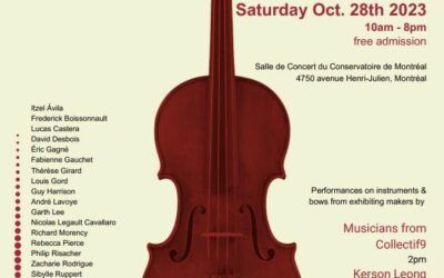 Montreal Violin & Bow Maker Exhibition – Oct. 28th, 2023
